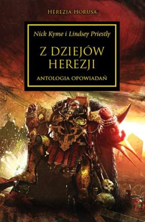 Herezja Horusa: Z dziejów herezji - Antologia opowiadań