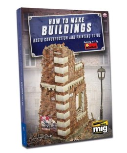 Ammo: How to Make Buildings - Basic Construction and Painting Guide