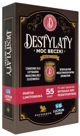 Destylaty: Moc beczki